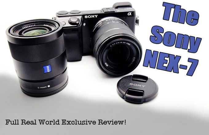 The Sony NEX-7 Digital Camera Review by Steve Huff | Steve Huff Hi 