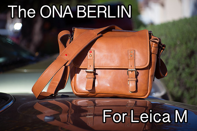 The M Bag - Leica M Bag-Made for M - the ultimate camera bag for a