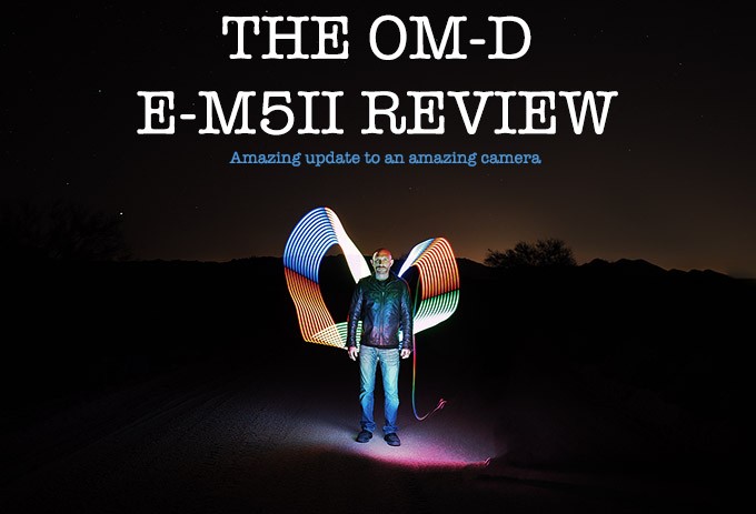 Doorlaatbaarheid Voorbeeld borstel The Olympus OM-D E-M5 Mark II Review. Olympus continues to innovate. |  Steve Huff Hi-Fi and Photo
