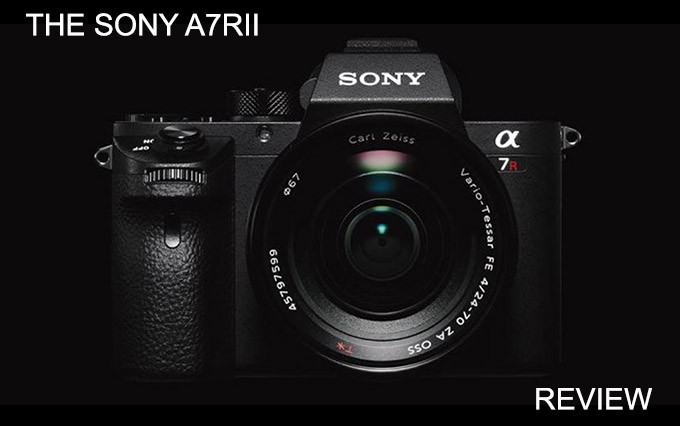 The Sony A7RII Camera Review. A Real world look. | Steve Huff Hi